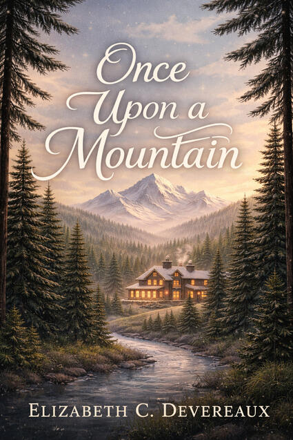 Once upon a mountain