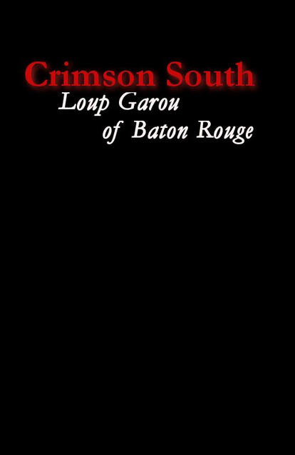 Loup Garou of Baton Rouge